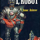 Image for article titled How Isaac Asimov's Non-Deadly Robots Got Lethal